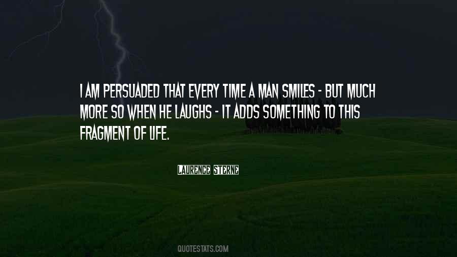 Quotes About Laughs And Smiles #1386395