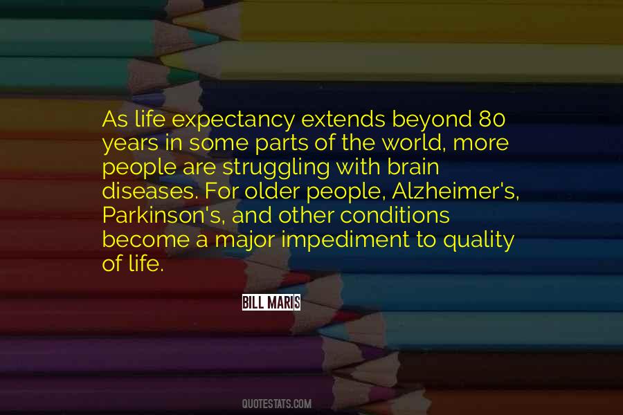 Quotes About Life Expectancy #1004281