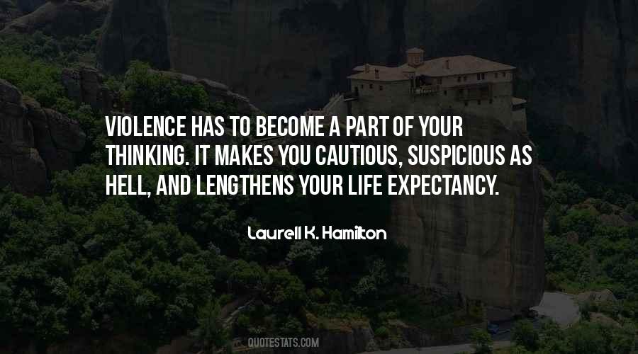 Quotes About Life Expectancy #1251588