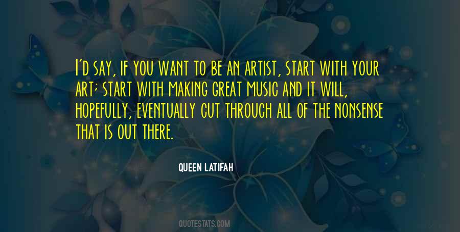 Quotes About An Artist #1701240