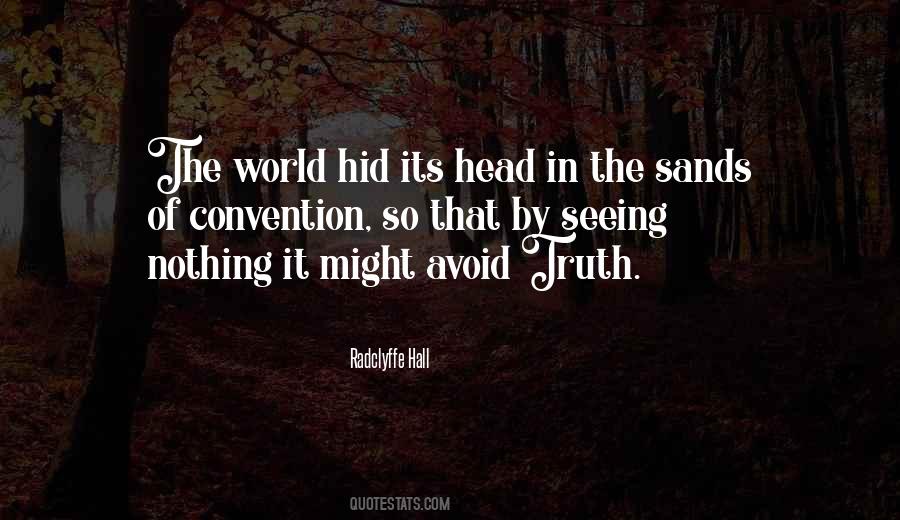 Quotes About Seeing The Truth #286464