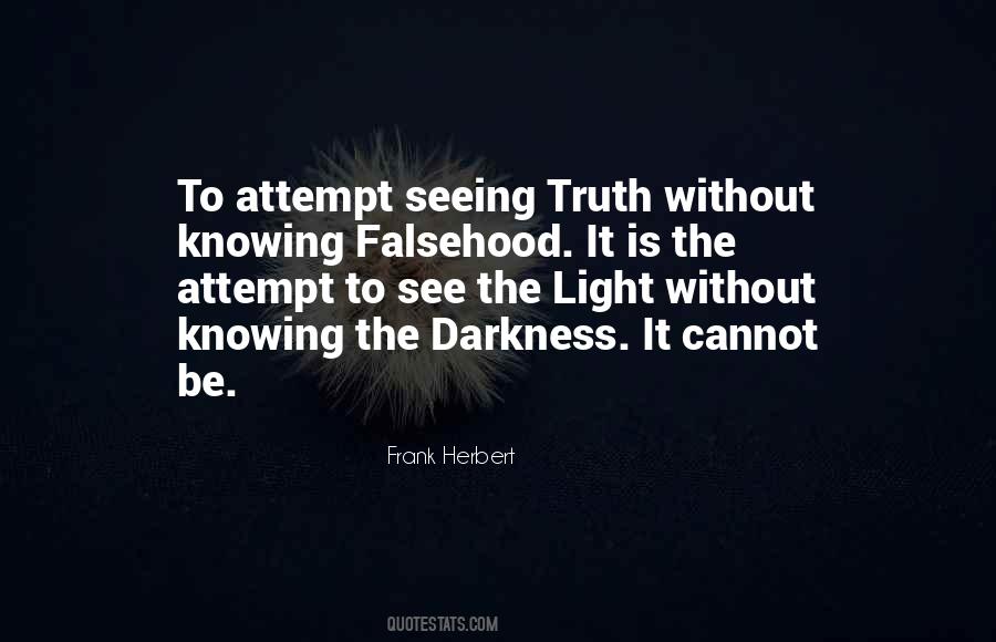 Quotes About Seeing The Truth #767682