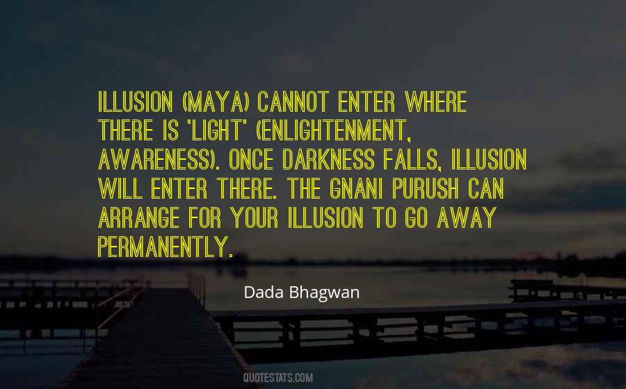 Enter The Darkness Quotes #828416