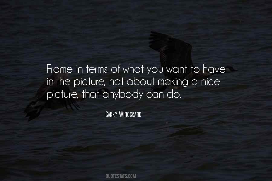 Quotes About A Nice Picture #1096122