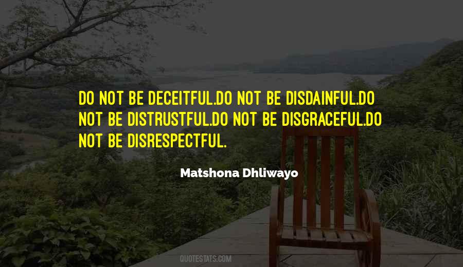 Quotes About Disrespectful #1014321