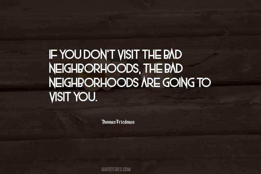 Bad Neighborhoods Quotes #1565163