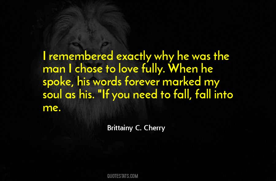 Quotes About He Chose Me #1487905