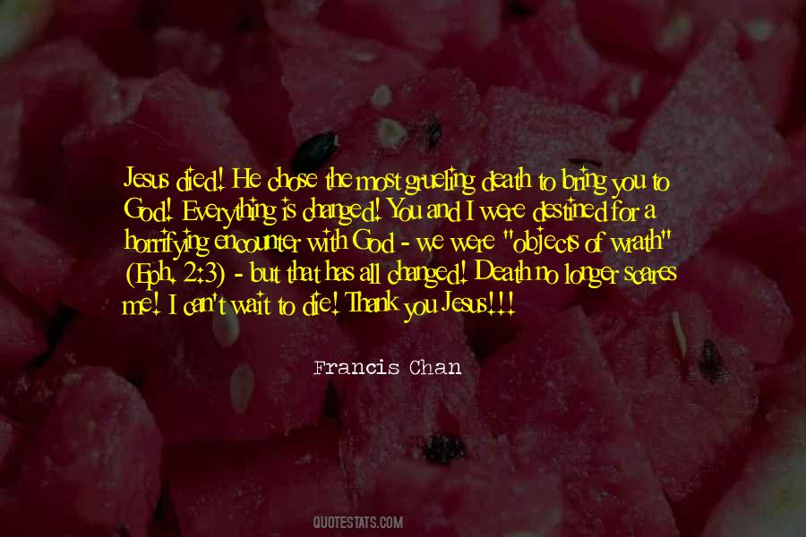 Quotes About He Chose Me #1797959