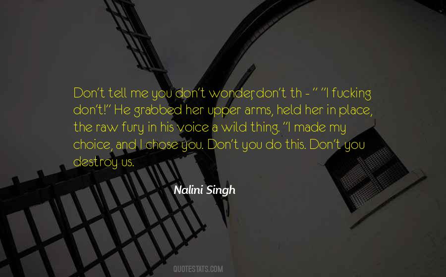 Quotes About He Chose Me #914837