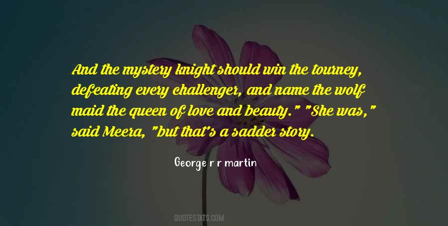Mystery Knight Quotes #1493428