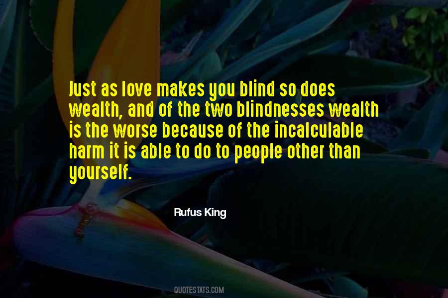 Why Love Is Blind Quotes #13010