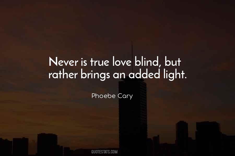 Why Love Is Blind Quotes #42145