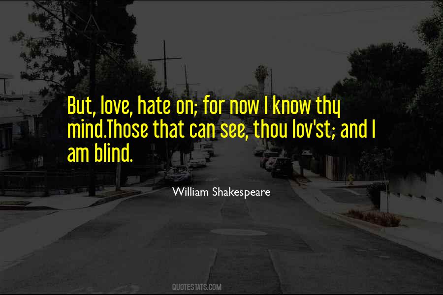 Why Love Is Blind Quotes #43574