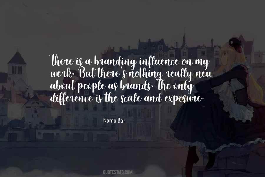 Quotes About Brands #1440709