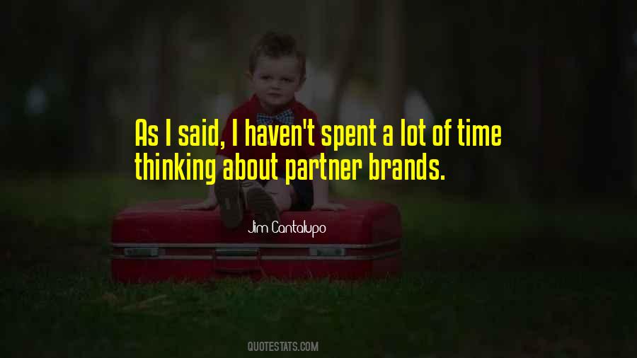Quotes About Brands #1496964