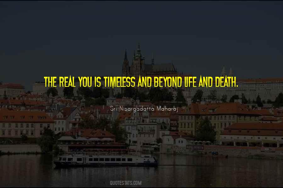 Quotes About Life Beyond Death #1309803