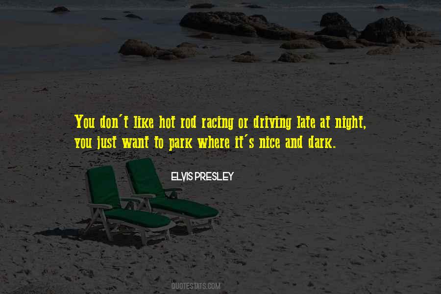 Quotes About Night Driving #908124