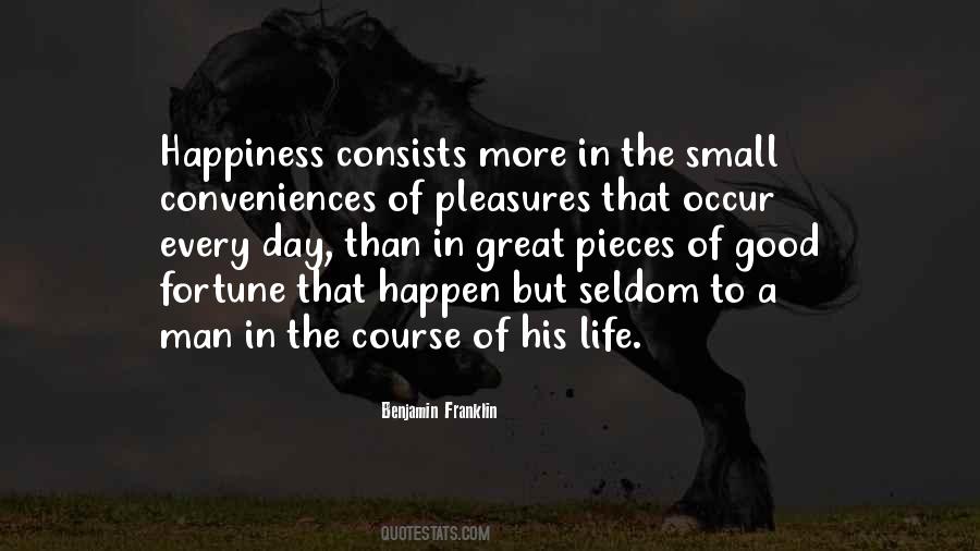 Quotes About Small Pleasures #1338412