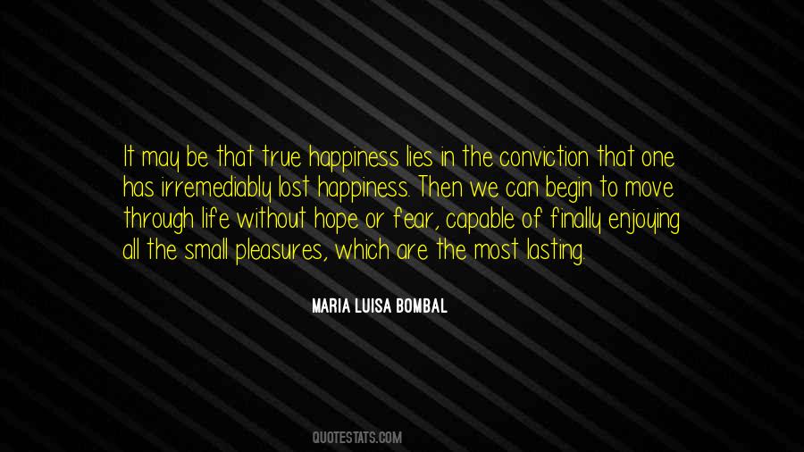 Quotes About Small Pleasures #1399845