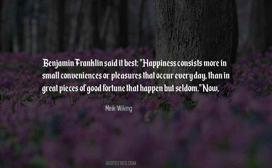 Quotes About Small Pleasures #1422870