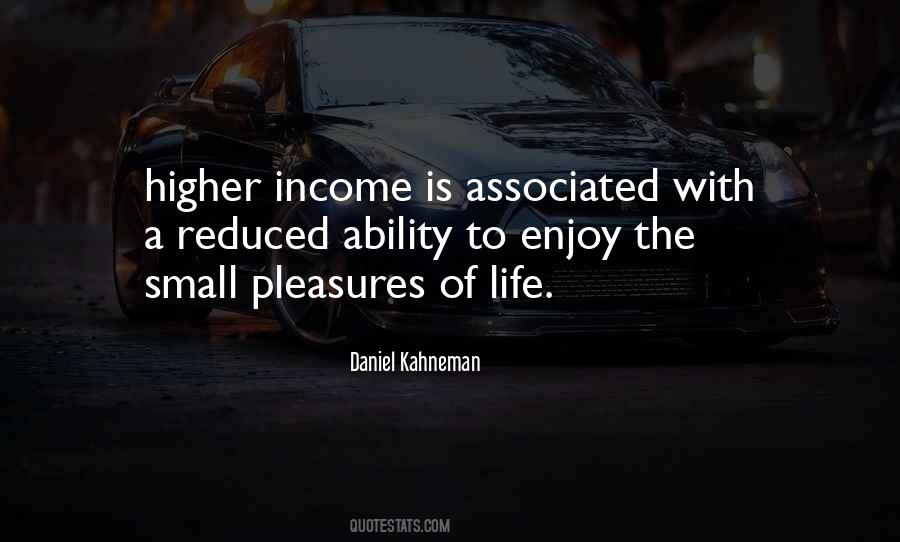 Quotes About Small Pleasures #759874