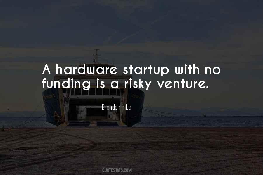 Quotes About A Startup #464359
