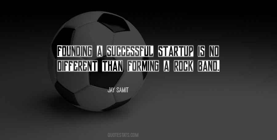 Quotes About A Startup #607609