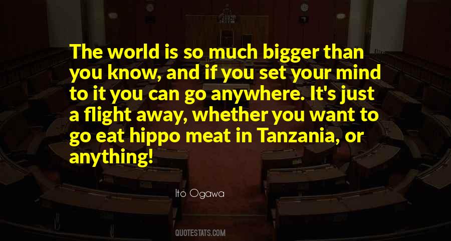 Quotes About Tanzania #1603825