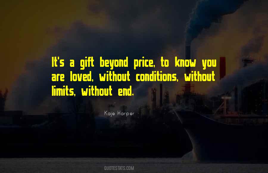 Without Conditions Quotes #1213416
