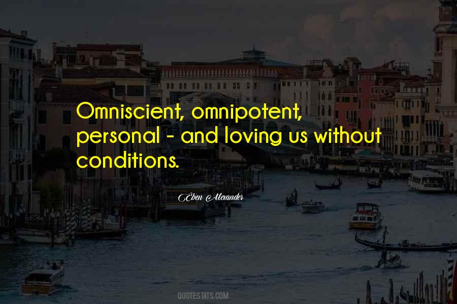 Without Conditions Quotes #1328008