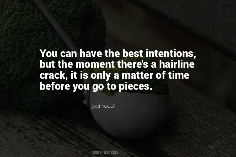 Quotes About Best Intentions #44553