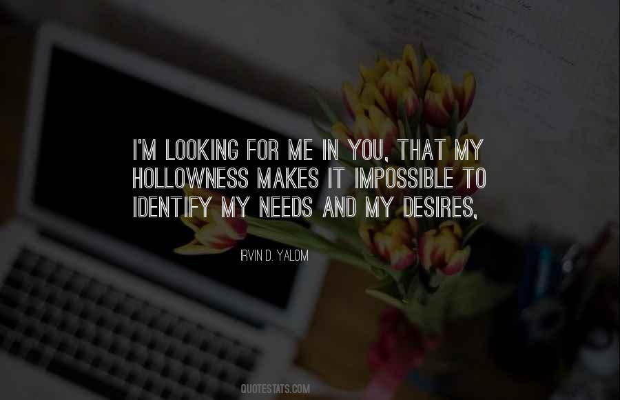 Quotes About Desires And Needs #87469