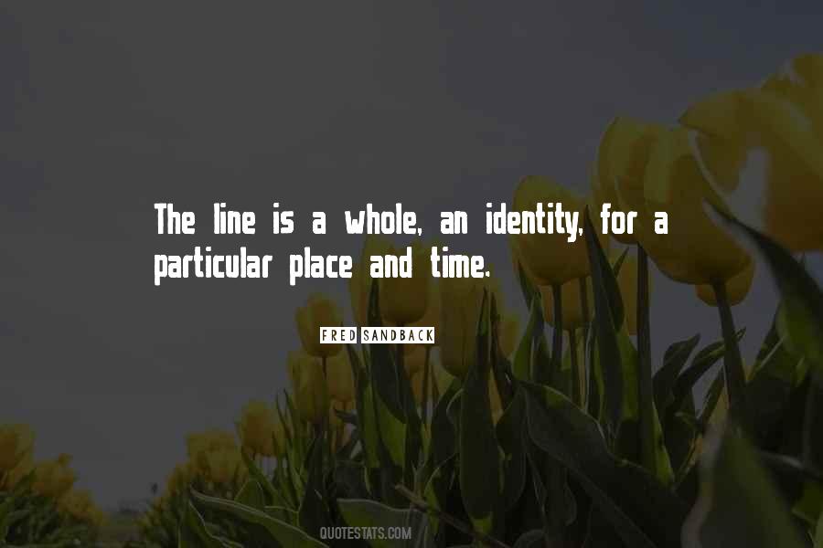 Quotes About Place And Time #401389