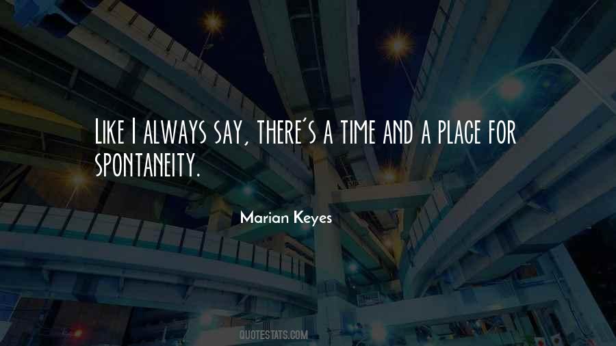 Quotes About Place And Time #40215