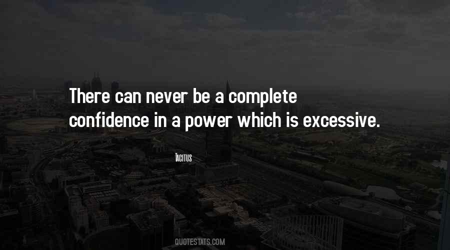 Quotes About Excessive Power #1037688