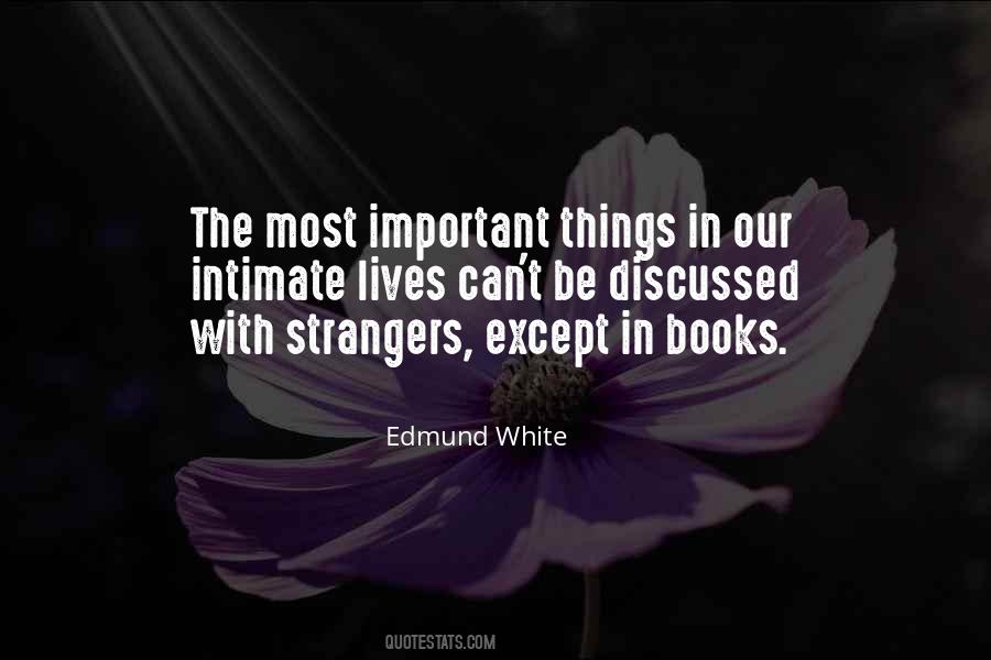 Intimate Strangers Quotes #1141998