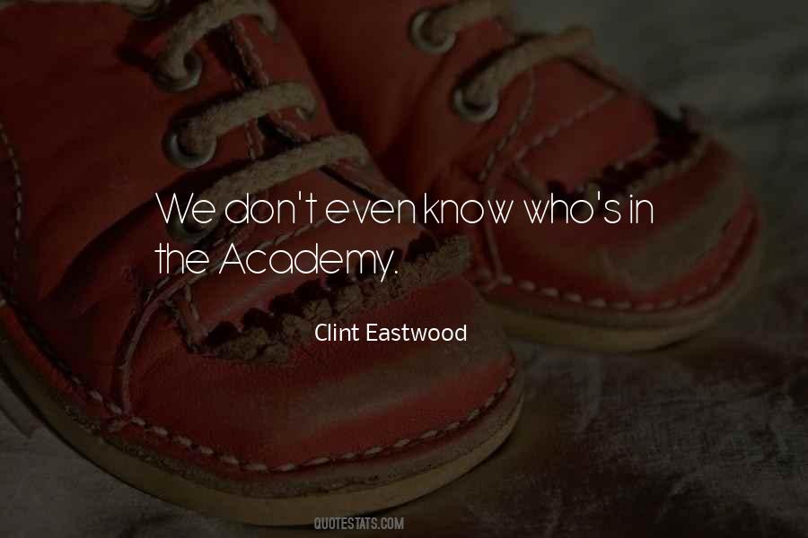 Quotes About The Academy #1810263