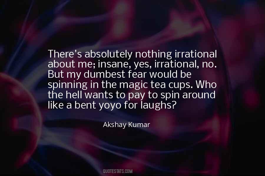 Quotes About Tea Cups #1418702