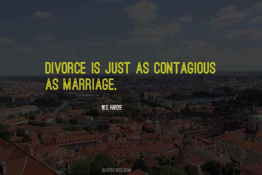 Marriage Divorce Quotes #245557