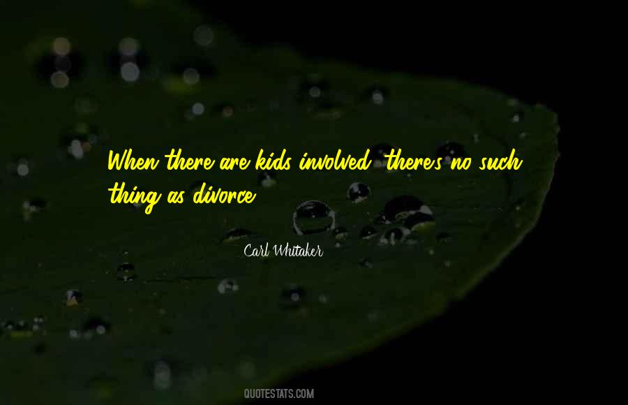 Marriage Divorce Quotes #420029