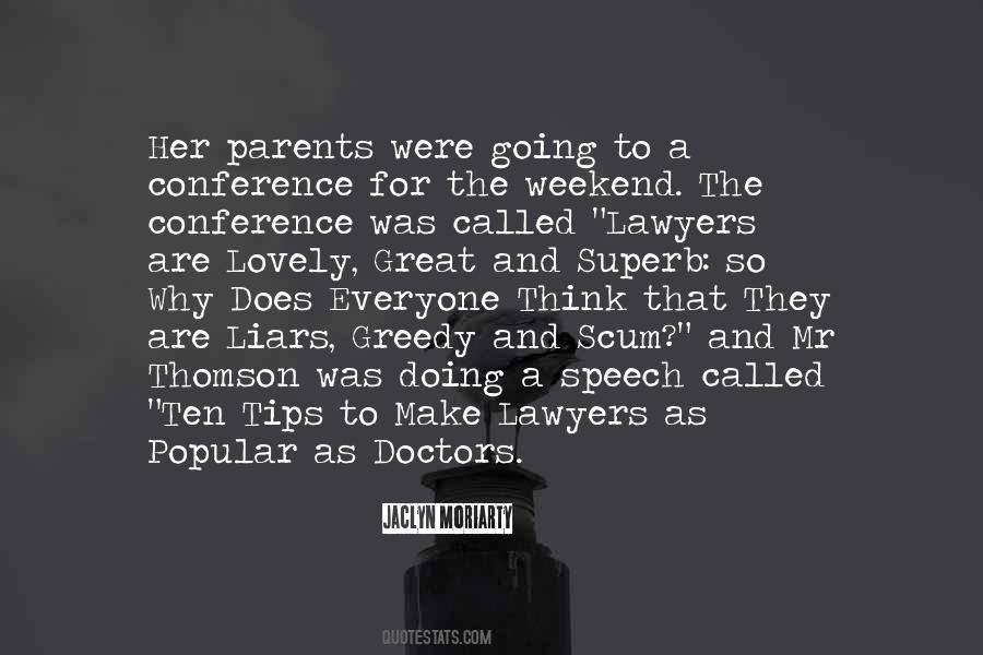 Quotes About Doctors And Lawyers #428218