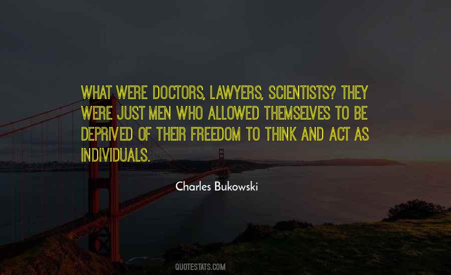 Quotes About Doctors And Lawyers #472293