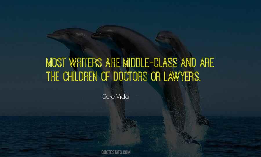 Quotes About Doctors And Lawyers #752269