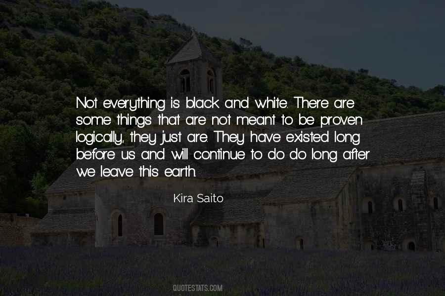 Quotes About We Are Not Meant To Be #1417472