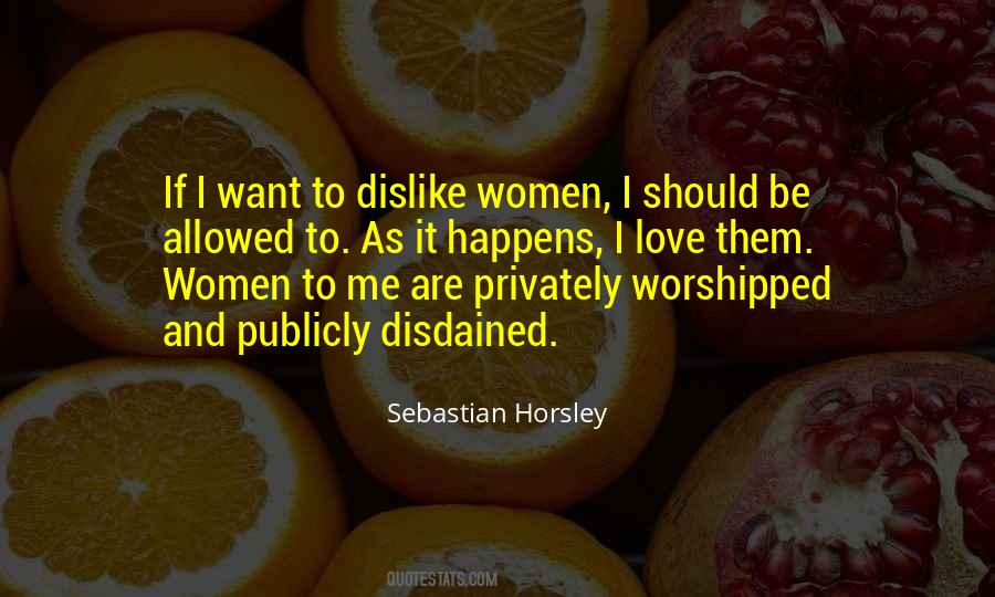 Quotes About Being Worshipped #30501