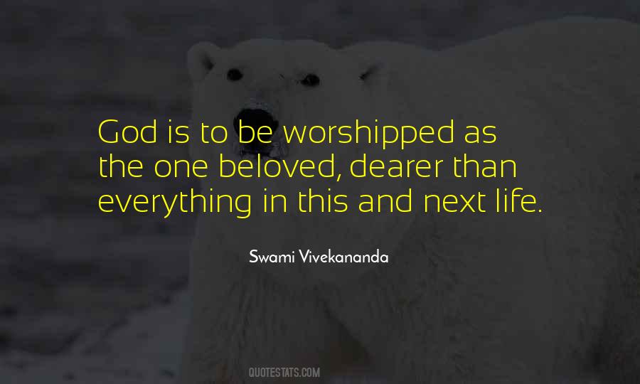 Quotes About Being Worshipped #381967