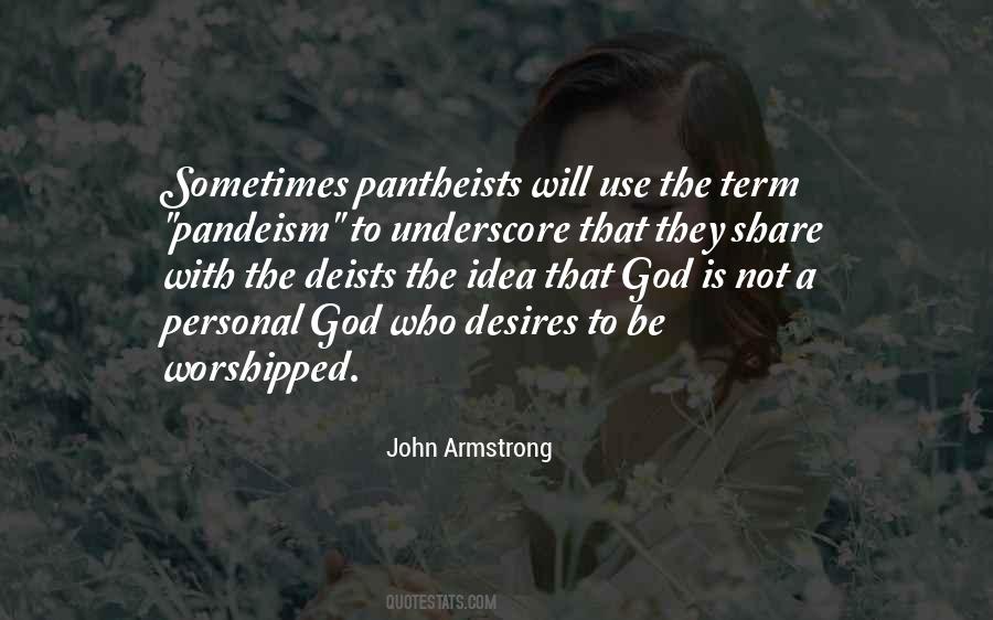 Quotes About Being Worshipped #690170