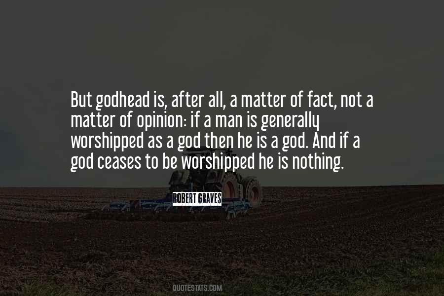 Quotes About Being Worshipped #71032