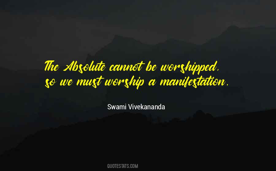 Quotes About Being Worshipped #865717