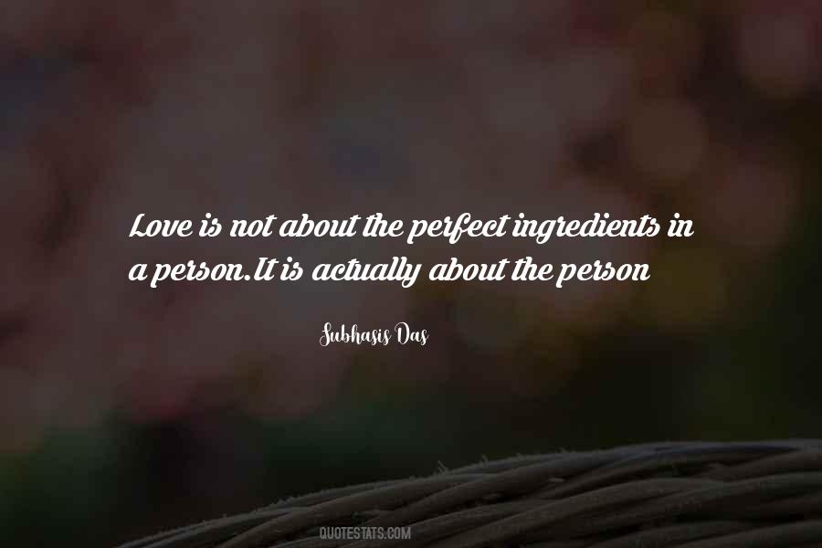 Ingredients Love Quotes #1294532